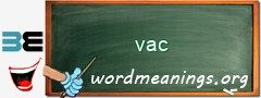 WordMeaning blackboard for vac